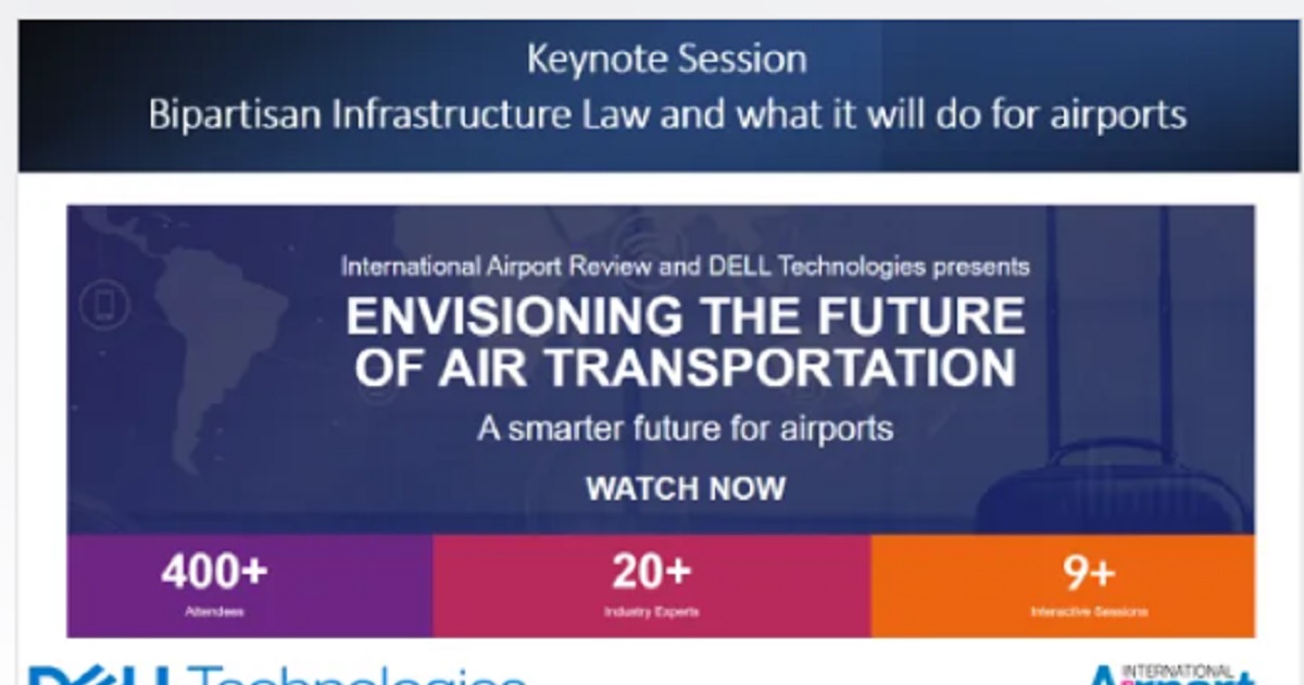 The Future of Air Transportation - Keynote - Bipartisan Infrastructure Law